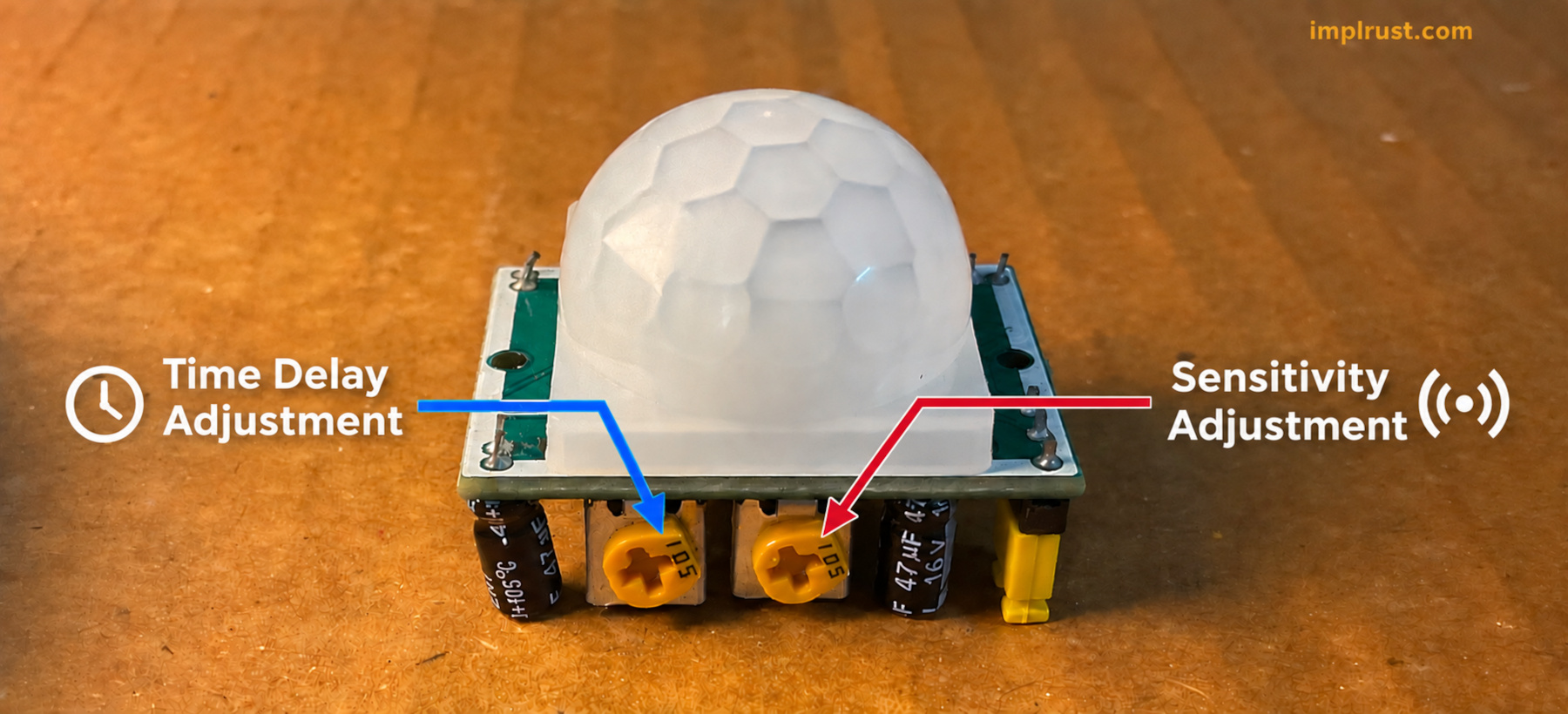 HC-SR501 PIR sensor module Sensitivity and Delay Adjustment